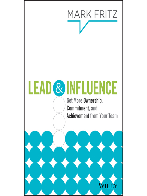 Title details for Lead & Influence by Mark Fritz - Wait list